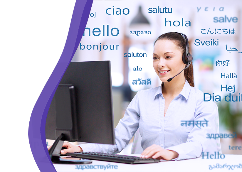 Outsource Multilingual Call Center Services - Multilingual Support
